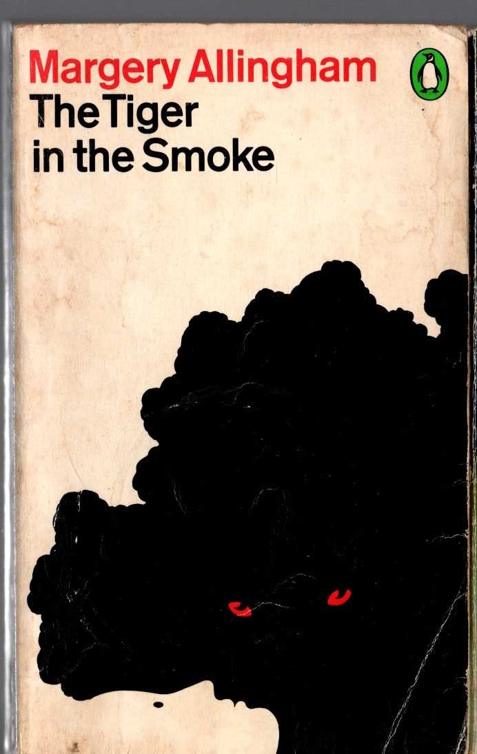 Margery Allingham  THE TIGER IN THE SMOKE front book cover image