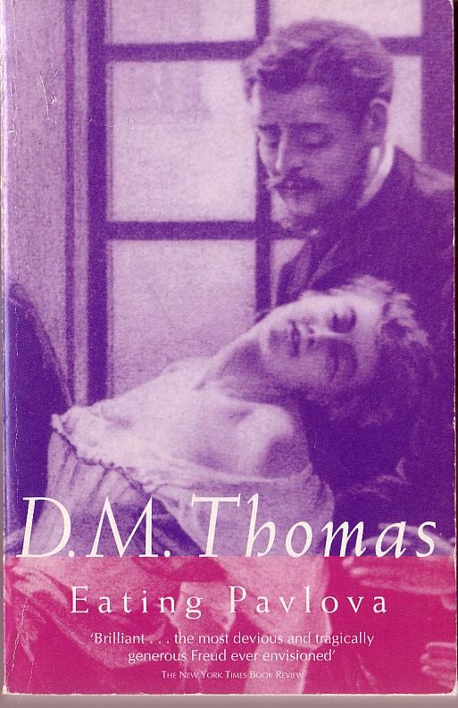 D.M. Thomas  EATING PAVLOVA front book cover image
