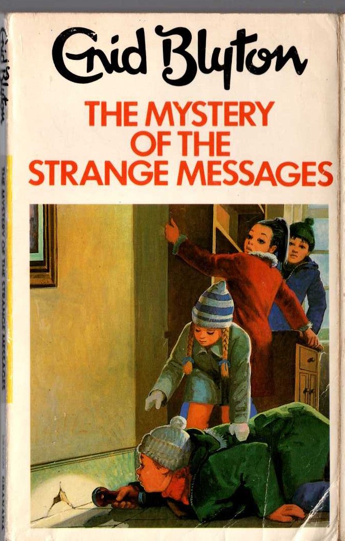 Enid Blyton  THE MYSTERY OF THE STRANGE MESSAGES front book cover image