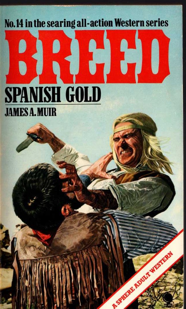 James A. Muir  BREED 14: SPANISH GOLD front book cover image