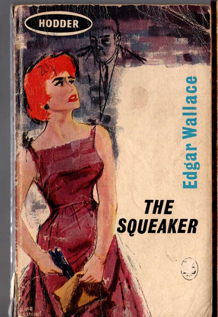 Edgar Wallace  THE SQUEAKER front book cover image