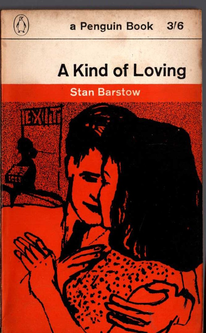 Stan Barstow  A KIND OF LOVING front book cover image