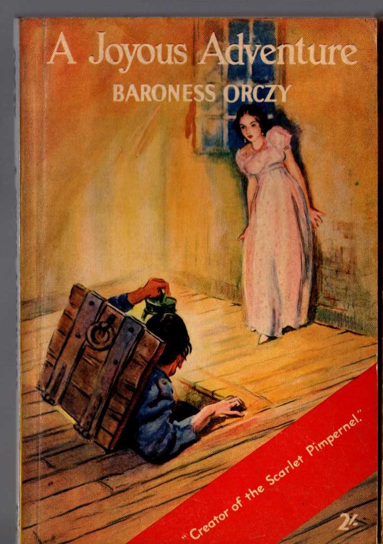 Baroness Orczy  A JOYOUS ADVENTURE front book cover image