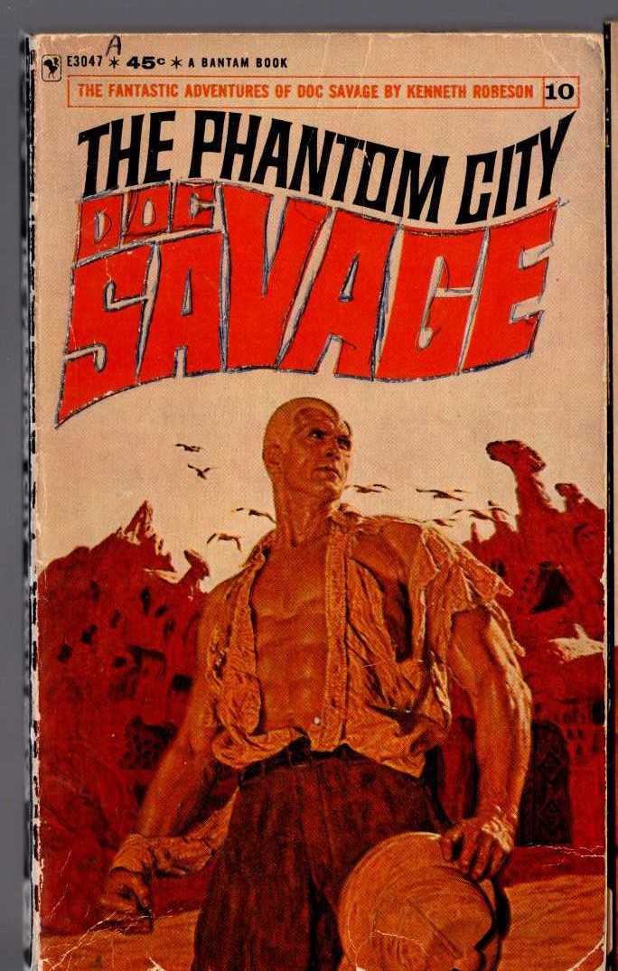 Kenneth Robeson  DOC SAVAGE: THE PHANTOM CITY front book cover image