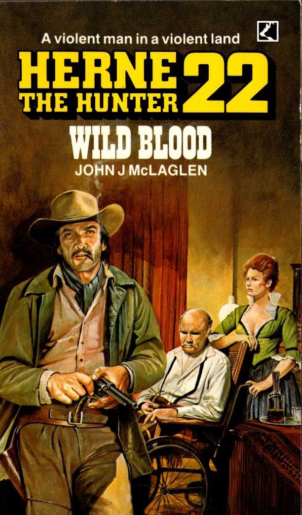 John McLaglen  HERNE THE HUNTER 22: WILD BLOOD front book cover image