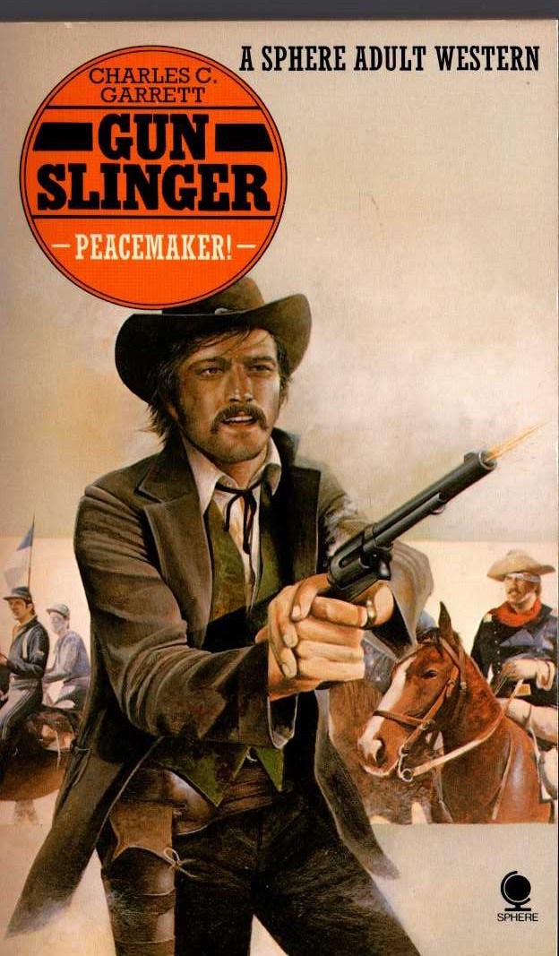 Charles C. Garrett  GUNSLINGER: PEACEMAKER! front book cover image