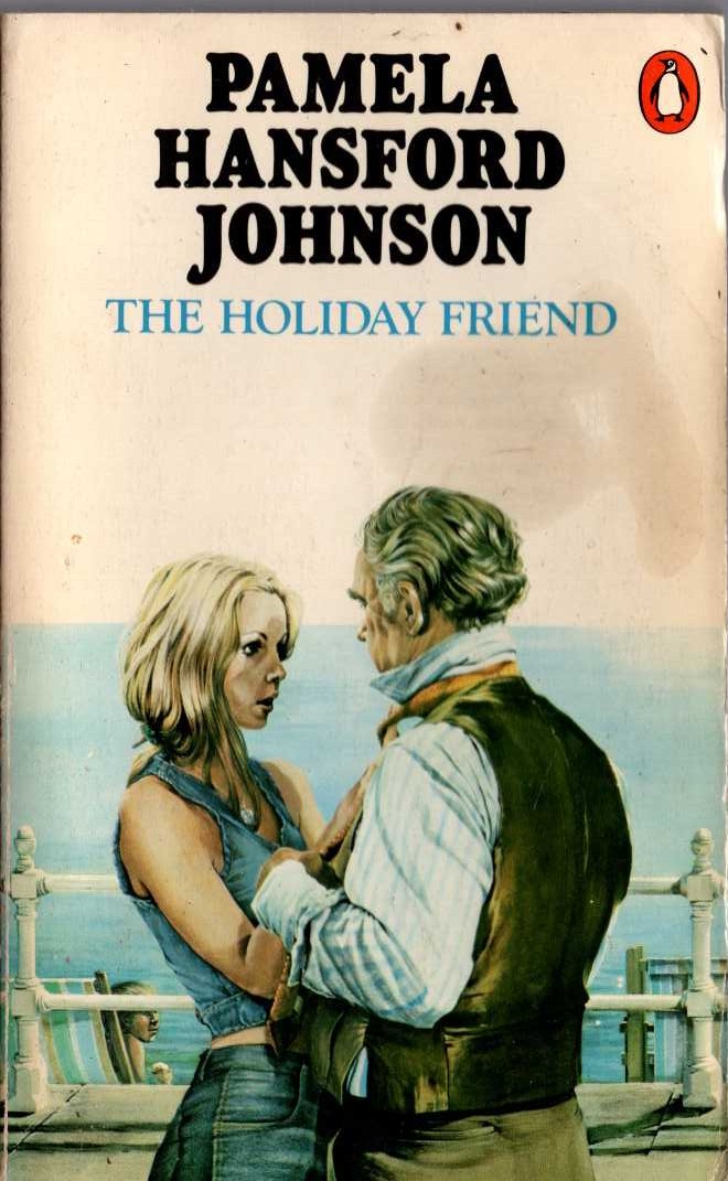 Pamela Hansford Johnson  THE HOLIDAY FRIEND front book cover image