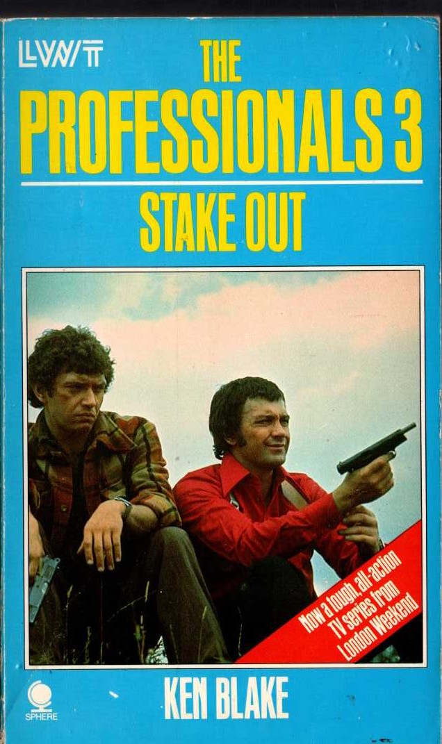Ken Blake  THE PROFESSIONALS 3: STAKE OUT front book cover image