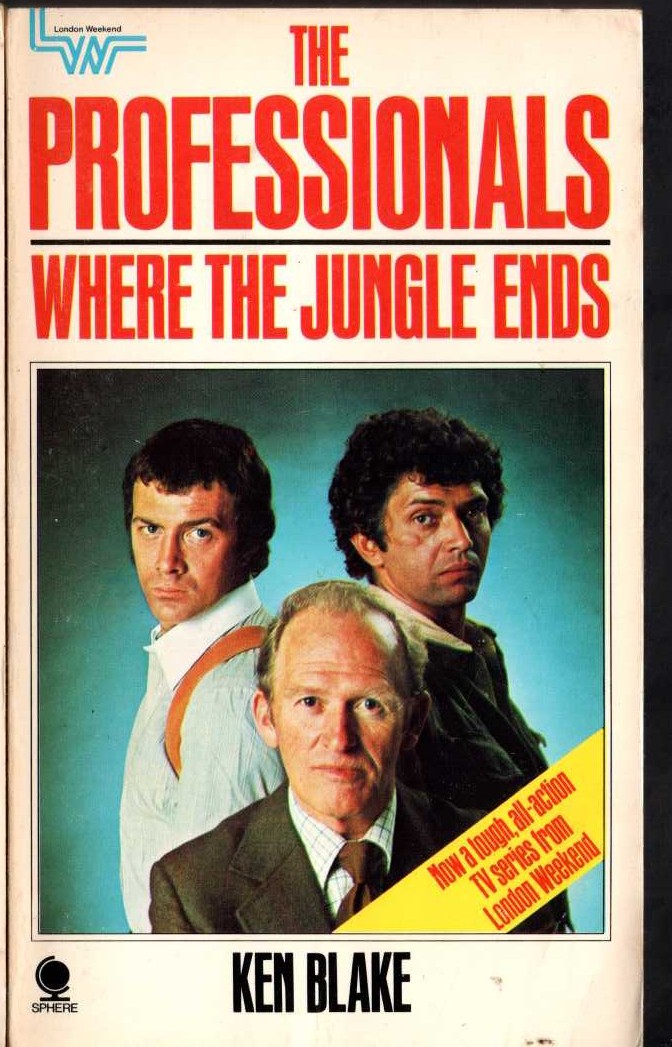 Ken Blake  THE PROFESSIONALS 1: WHERE THE JUNGLE ENDS front book cover image