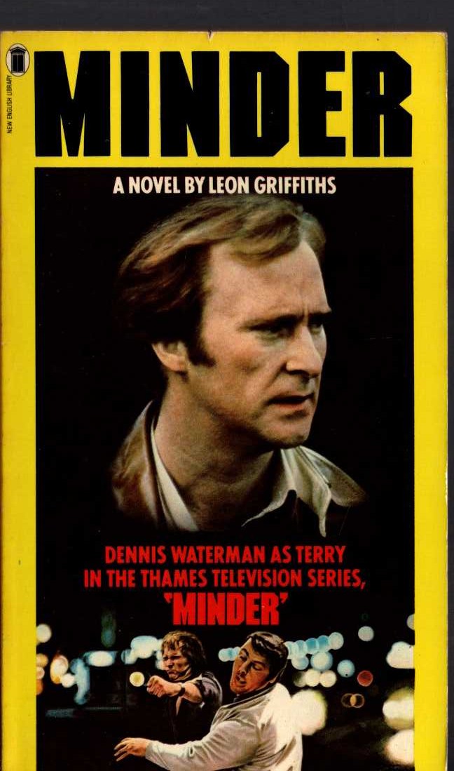 Leon Griffiths  MINDER (Dennis Waterman) front book cover image