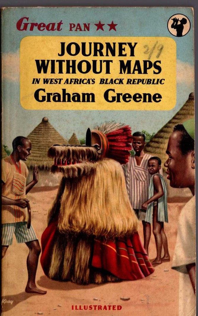 Graham Greene  JOURNEY WITHOUT MAPS. In West Africa's Black Republic front book cover image