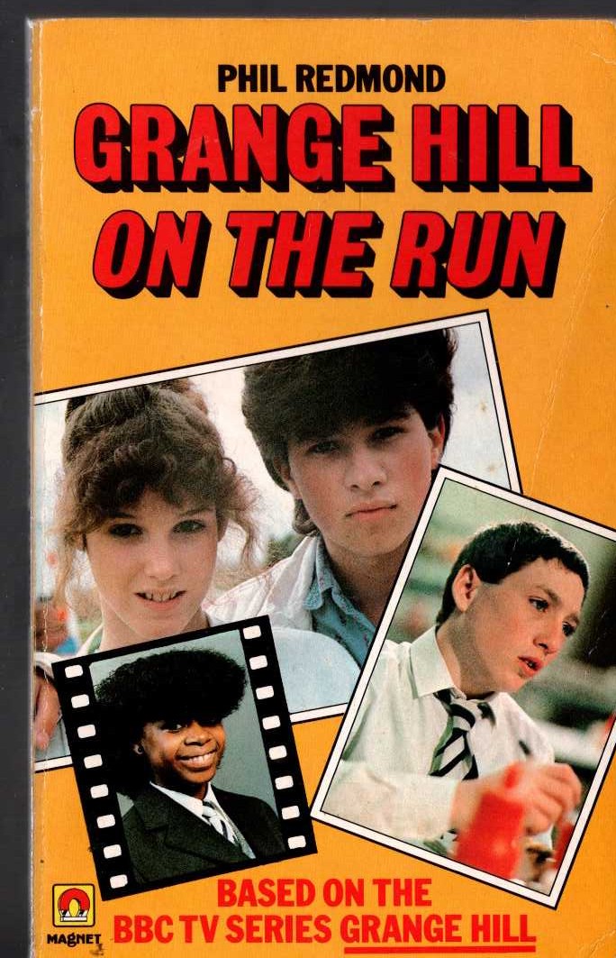 Phil Redmond  GRANGE HILL ON THE RUN front book cover image
