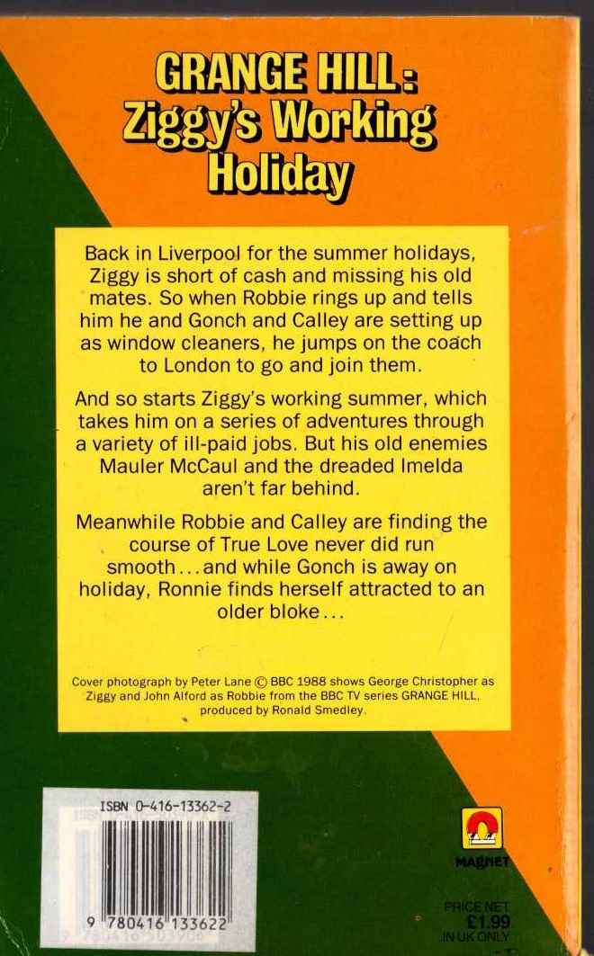 (Redmond, Phil & Simpson, Margaret) GRANGE HILL: ZIGGY'S WORKING HOLIDAY magnified rear book cover image