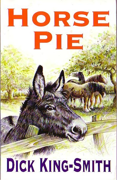 Dick King-Smith  HORSE PIE front book cover image