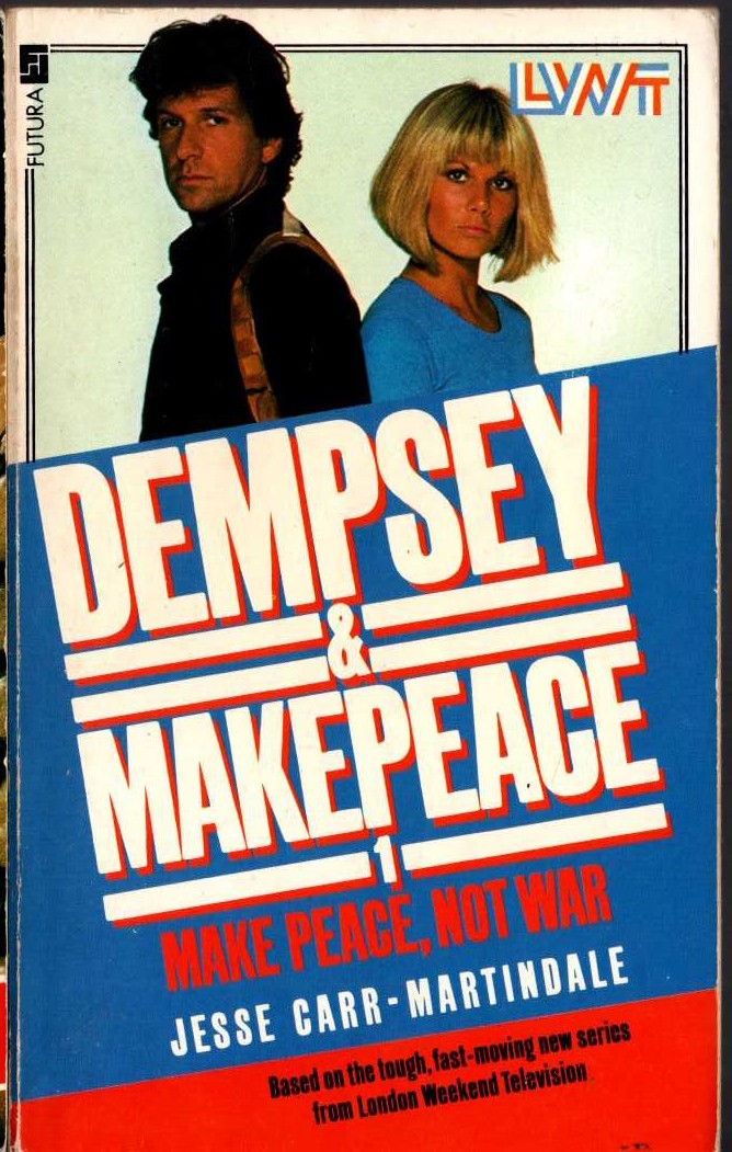 (Jesse Carr-Martindale) DEMPSEY AND MAKEPEACE #1: MAKE PEACE, NOT WAR (LWT) front book cover image