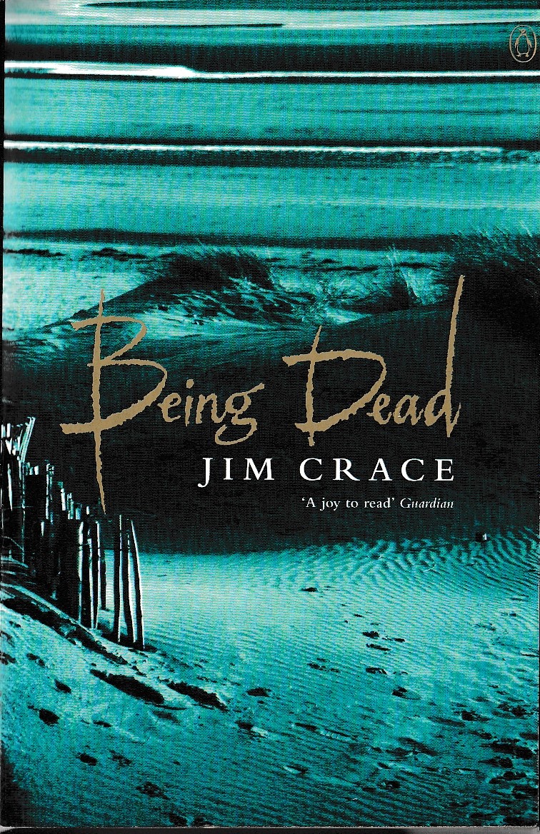 Jim Crace  BEING DEAD front book cover image