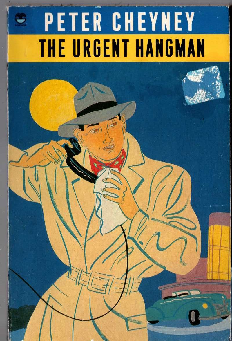 Peter Cheyney  THE URGENT HANGMAN front book cover image