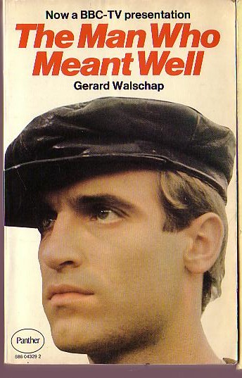 Gerard Walschap  THE MAN WHO MEANT WELL (Hugo Metsers) front book cover image