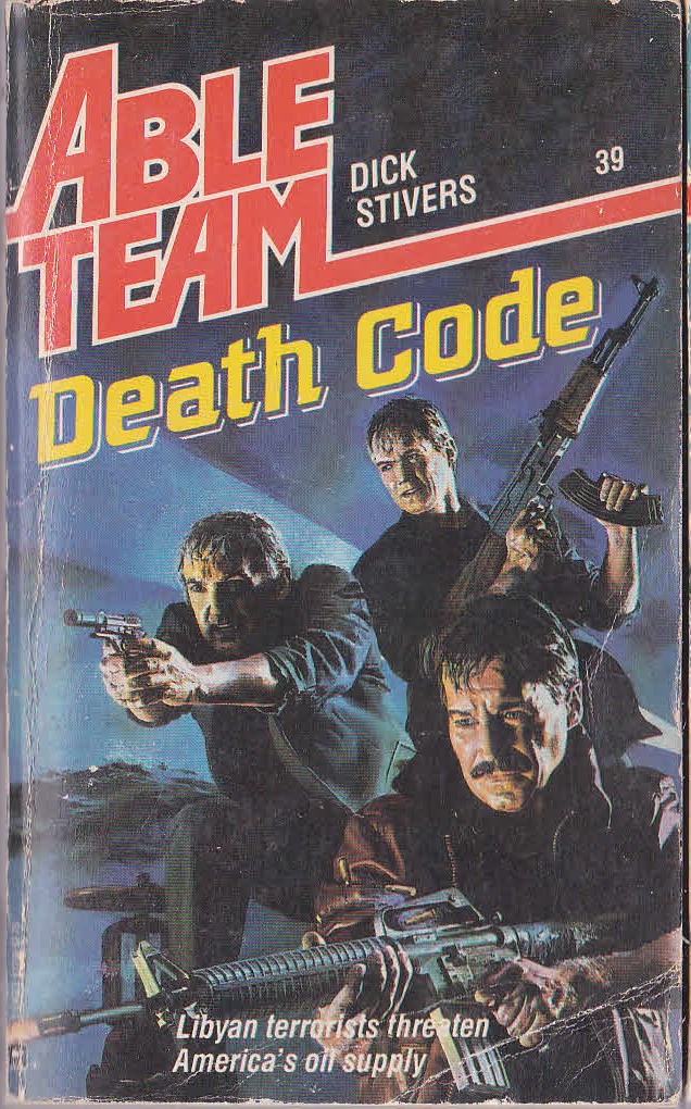 Don Pendleton  ABLE TEAM 39: DEATH CODE front book cover image