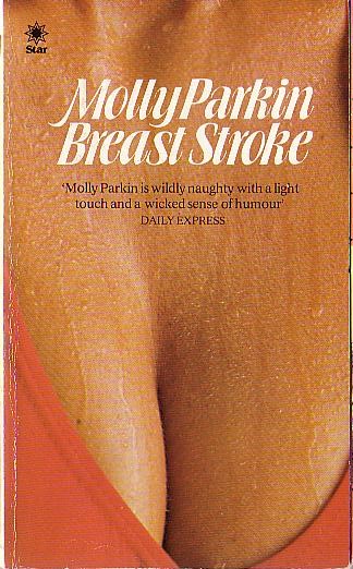 Molly Parkin  BREAST STROKE front book cover image