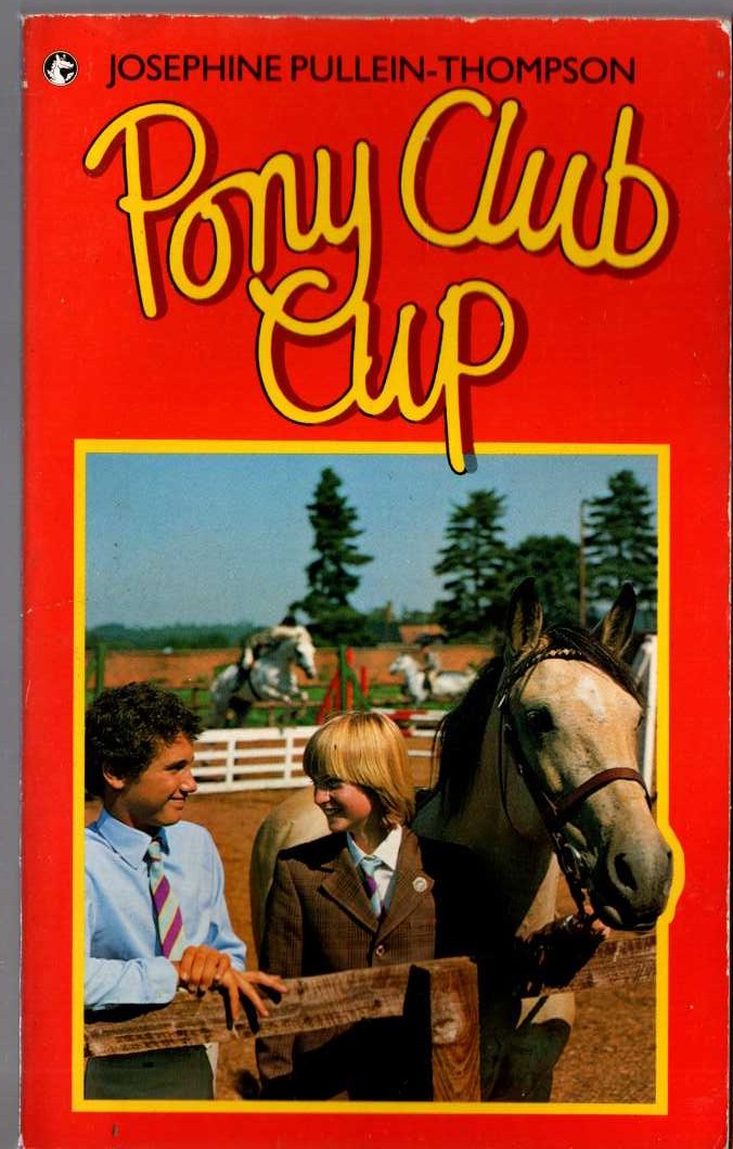 Josephine Pullein-Thompson  PONY CLUB CUP front book cover image
