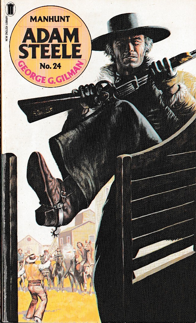 George G. Gilman  ADAM STEELE 24: MANHUNT front book cover image