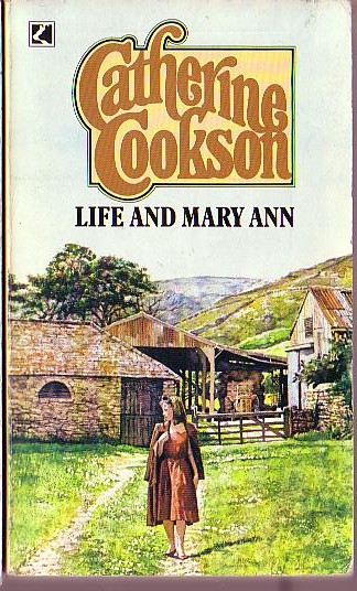 Catherine Cookson  LIFE AND MARY ANN front book cover image
