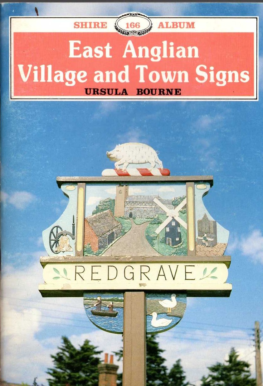 \ EAST ANGLIAN VILLAGE AND TOWN SIGNS by Ursual Bourne front book cover image