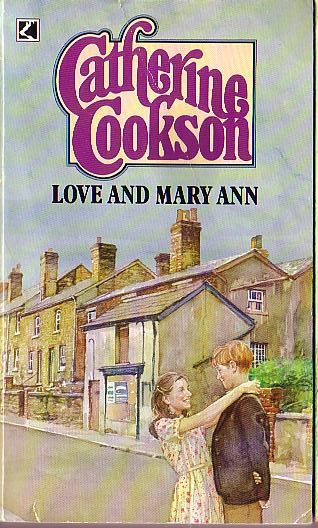 Catherine Cookson  LOVE AND MARY ANN front book cover image