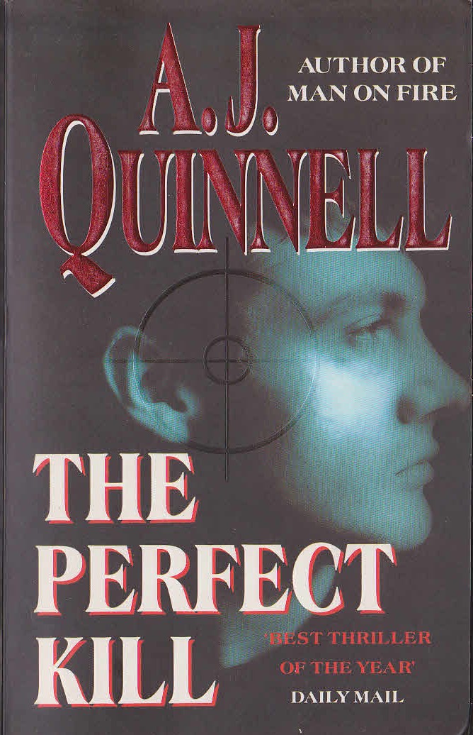 A.J. Quinnell  THE PERFECT KILL front book cover image