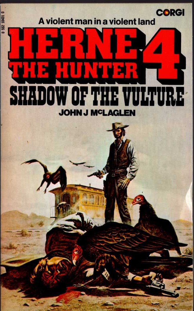 John McLaglen  HERNE THE HUNTER 4: SHADOW OF THE VULTURE front book cover image