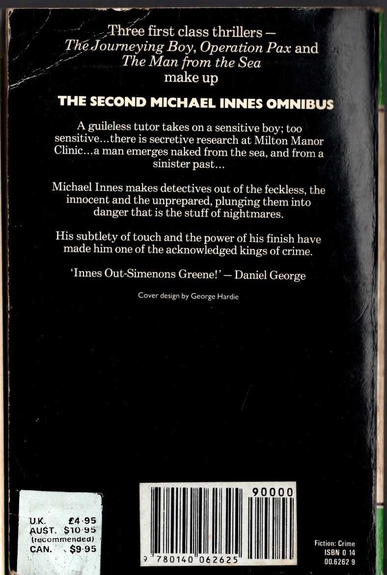 Michael Innes  THE SECOND MICHAEL INNES OMNIBUS: THE JOURNEYING BOY/ OPERATION PAX/ THE MAN FROM THE SEA magnified rear book cover image