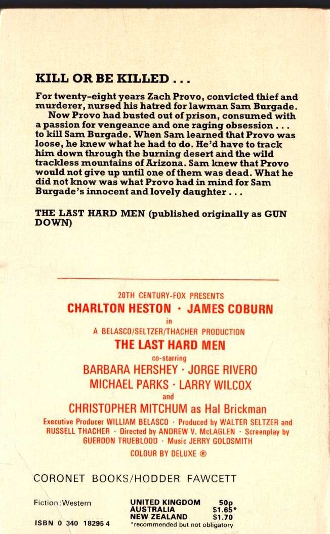 Brian Garfield  THE LAST HARD MEN (James Coburn & Charlton Heston) magnified rear book cover image