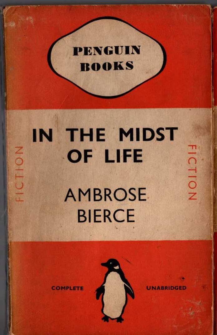 Ambrose Bierce  IN THE MIDST OF LIFE front book cover image