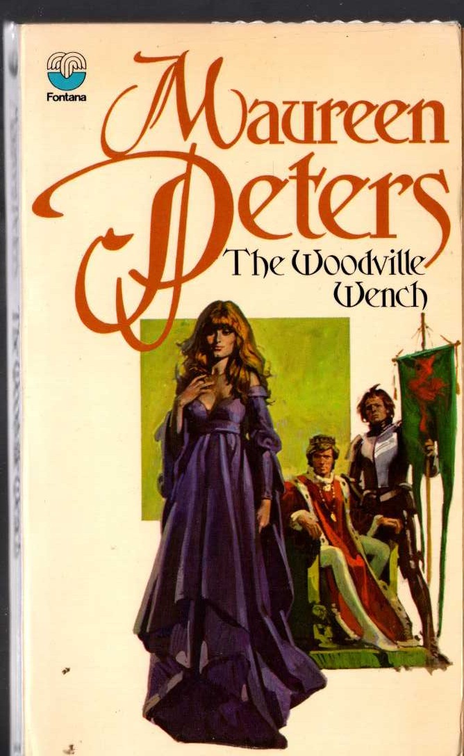 Maureen Peters  THE WOODVILLE WENCH front book cover image