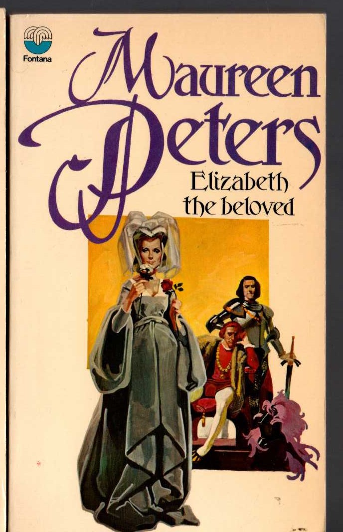 Maureen Peters  ELIZABETH THE BELOVED front book cover image
