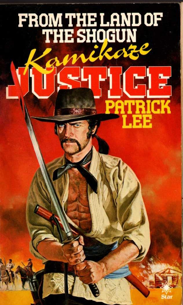 Patrick Lee  KAMIKAZE JUSTICE front book cover image