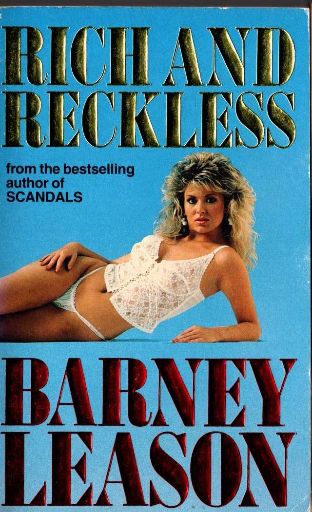 Barney Leason  RICH AND RECKLESS front book cover image