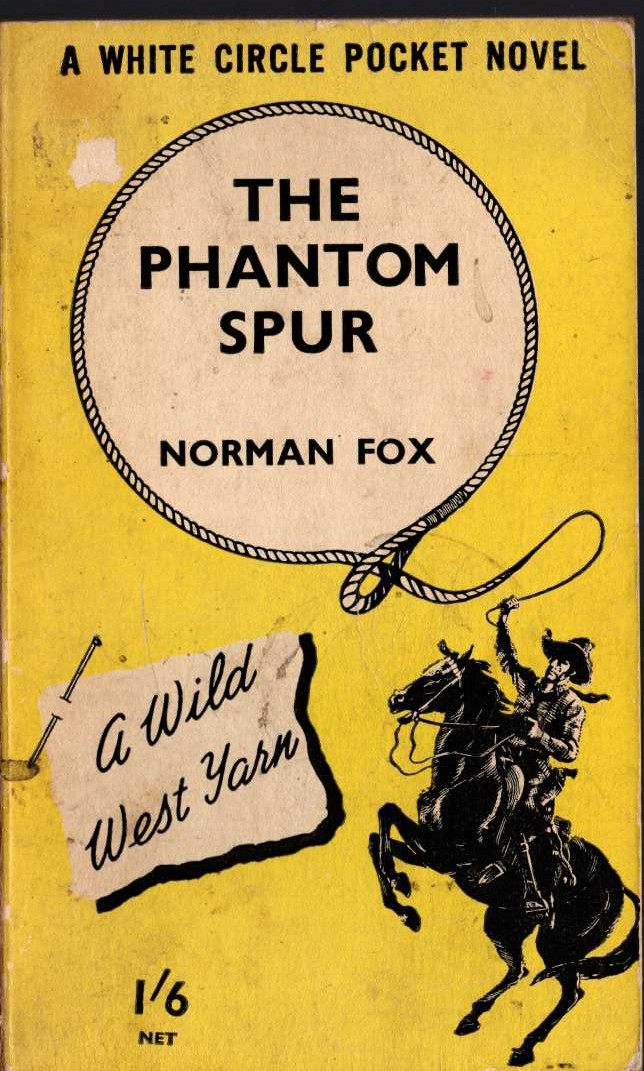 Norman Fox  THE PHANTOM SPUR front book cover image