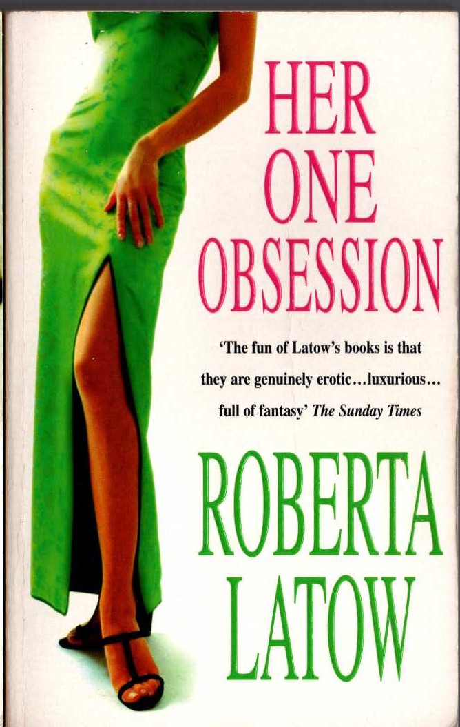 Roberta Latow  HER ONE OBSESSION front book cover image