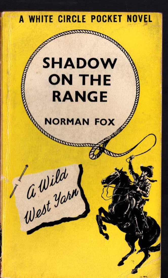 Norman Fox  SHADOW ON THE RANGE front book cover image