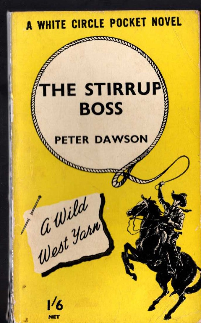 Peter Dawson  THE STIRRUP BOSS front book cover image