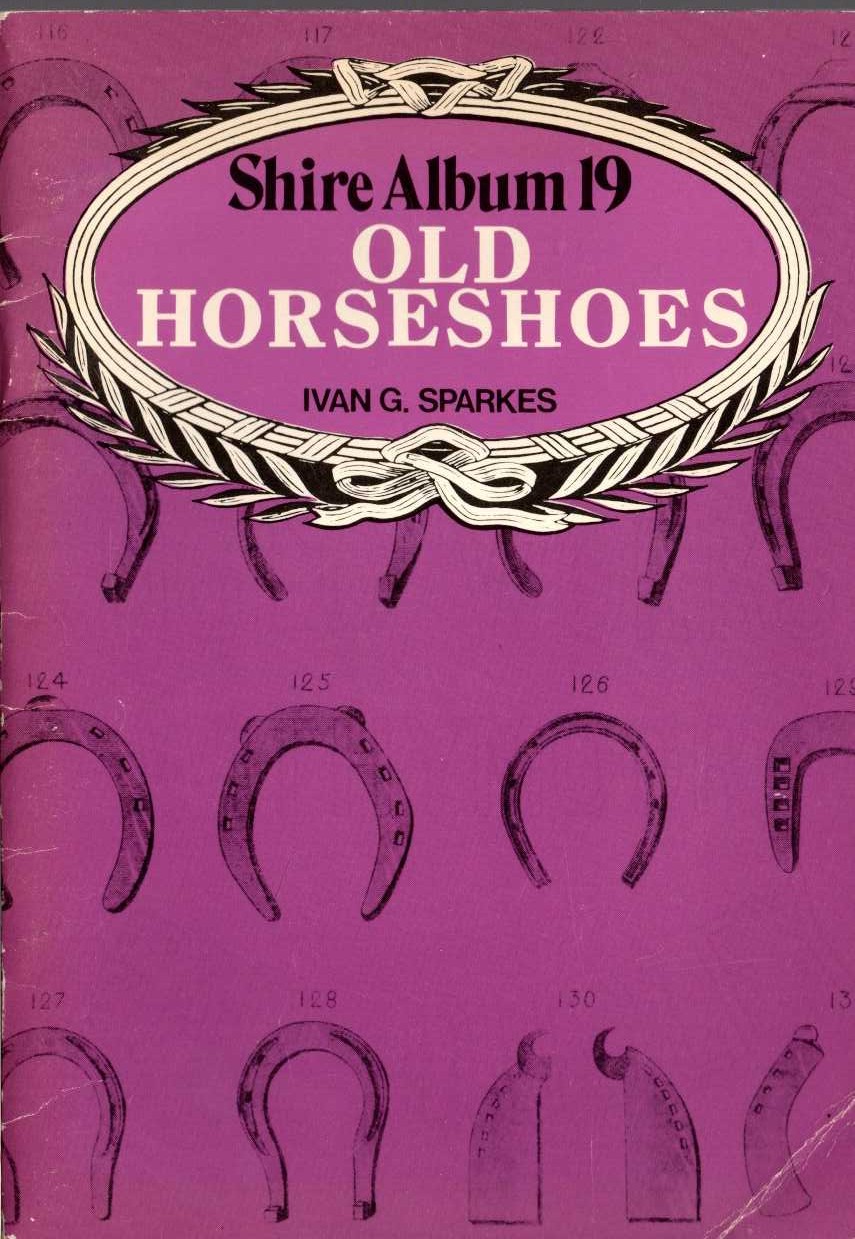 HORSESHOES, Old by Ivan G.Sparkes front book cover image