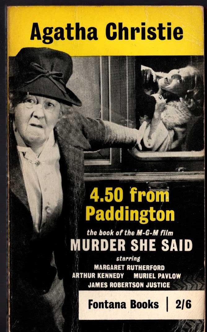 Agatha Christie  4.50 FROM PADDINGTON (Film tie-in: MURDER SHE SAID) front book cover image