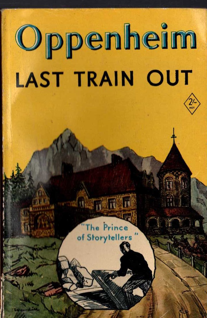 E.Phillips Oppenheim  LAST TRAIN OUT front book cover image