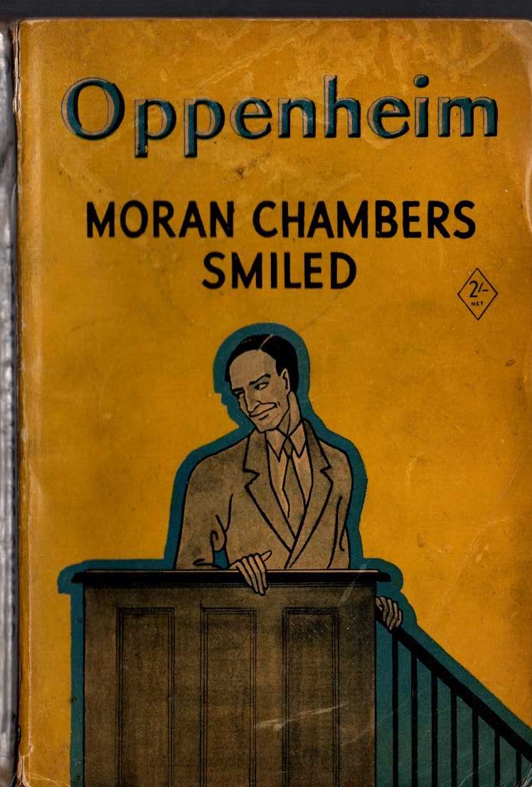 E.Phillips Oppenheim  MORAN CHAMBERS SMILED front book cover image