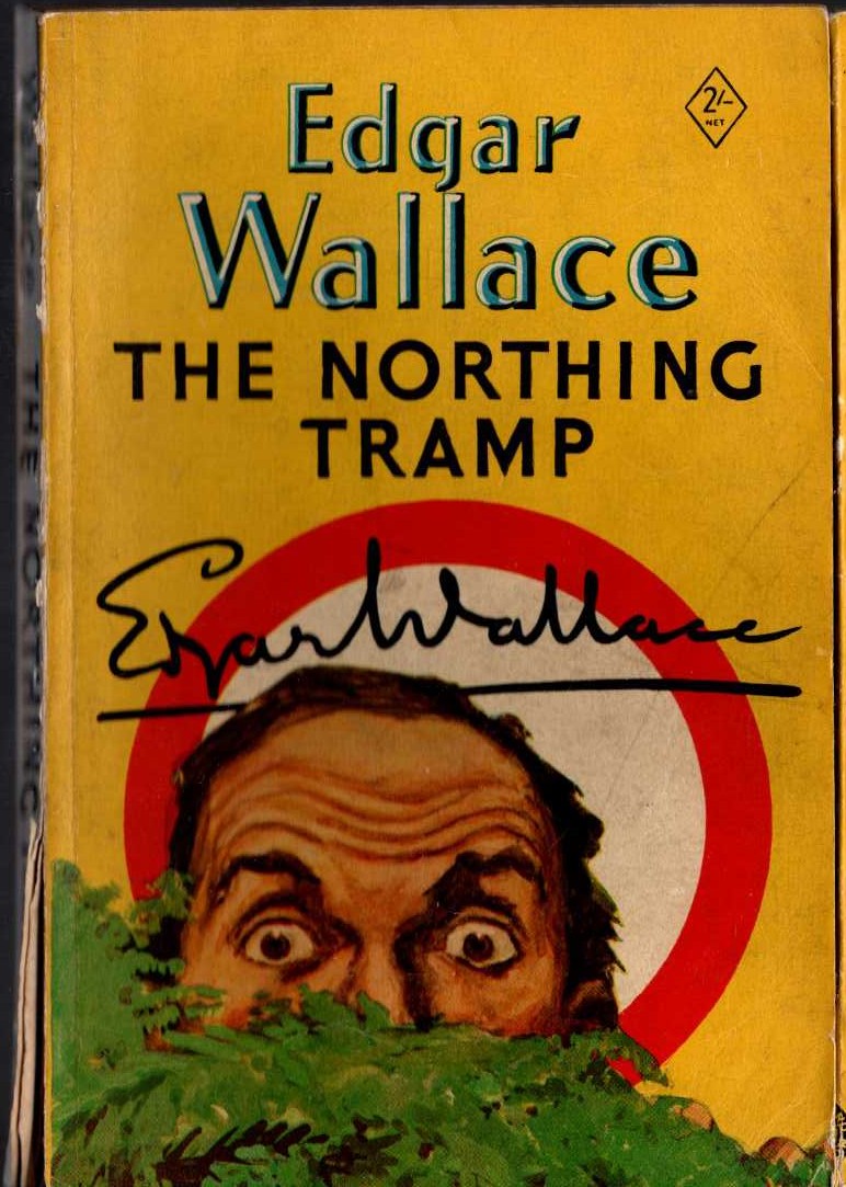 Edgar Wallace  THE NORTHING TRAMP front book cover image