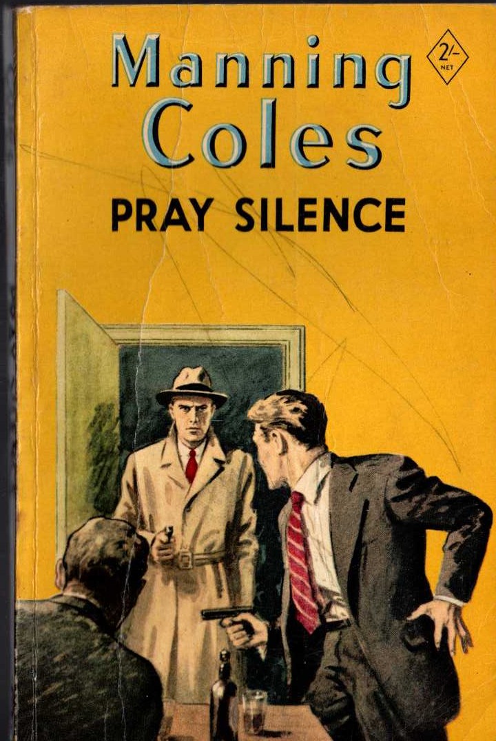 Manning Coles  PRAY SILENCE front book cover image