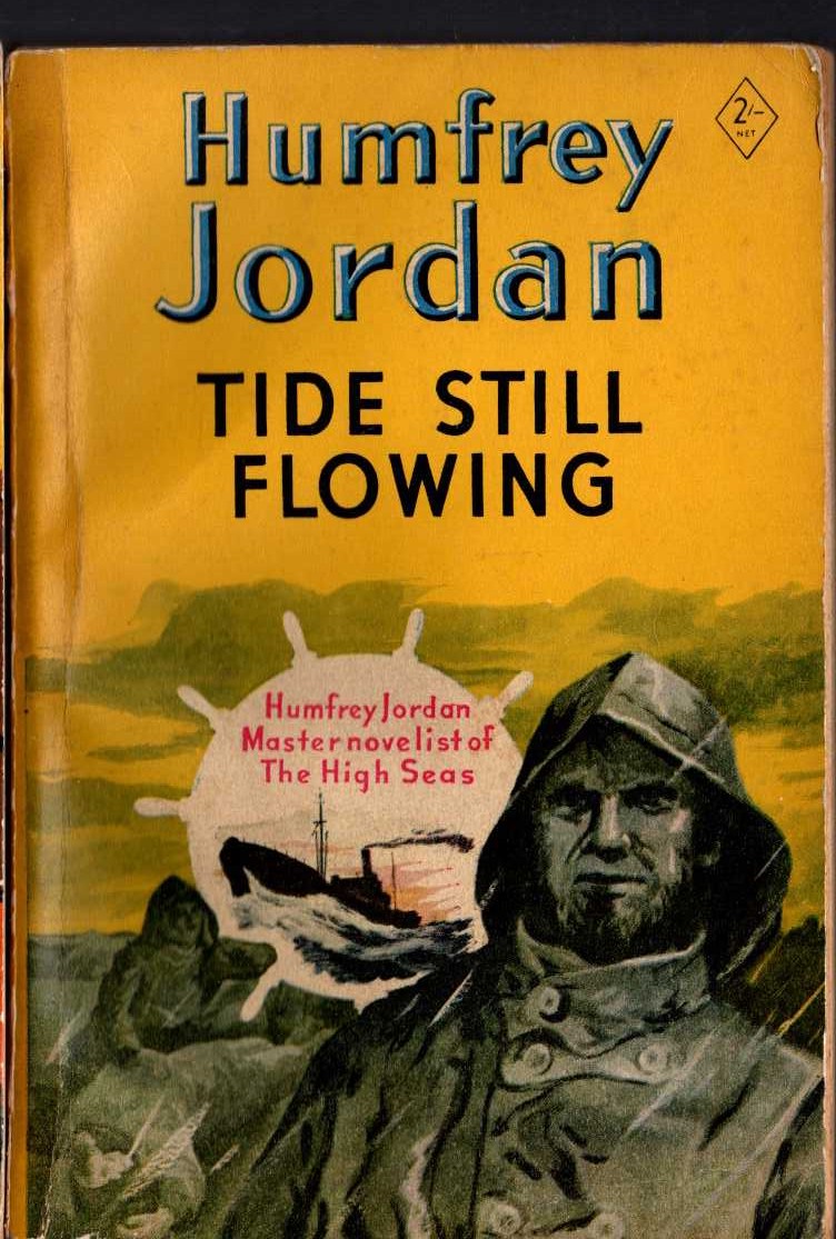 Humfrey Jordan  TIDE STILL FLOWING front book cover image