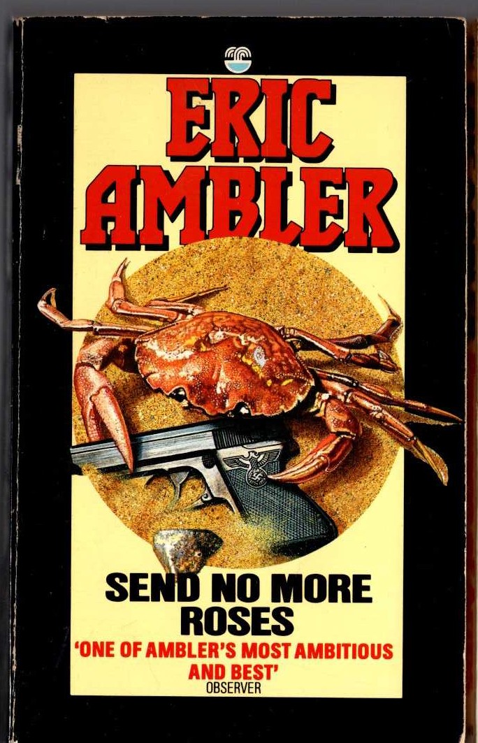 Eric Ambler  SEND NO MORE ROSES front book cover image